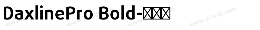 DaxlinePro Bold字体转换
